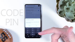 Comment modifier son code PIN sur Android