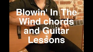 Blowin' In The Wind Chords and Guitar Lessons