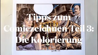 Tipps zum Comiczeichnen, Teil 3: Die Kolorierung