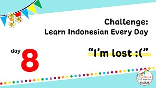 Asking for Help | Challenge : Learn Indonesian Every Day - Day 8