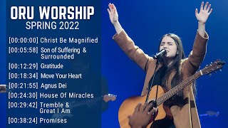 Praise & Worship: Songs from ORU Worship | Spring 2022 Playlist #1