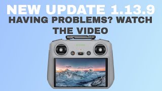 New update DJI RC2 1.13.9 there maybe a problem updating #shaunthedrone