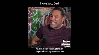 Oscar De La Hoya: I Love You, Dad