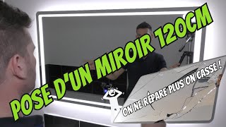 Pose d'un miroir lumineux