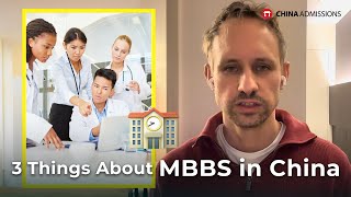 3 Things to Know about MBBS in China 🇨🇳