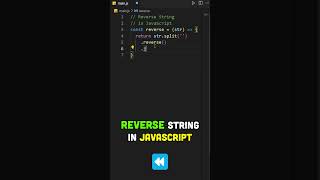 Reverse String in JavaScript! #javascript #programming #shorts