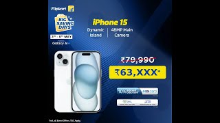 Crazy Deal on iPhone 15- Flipkart Big Saving Days