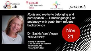 Translanguaging as Pedagogy - Dr. Saskia Van Viegen