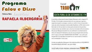 O Programa Falou e Disse entrevista Rafaela Albergaria