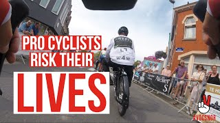 Pro Cyclists risk their LIVES