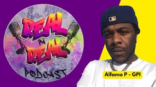 Real Pa Real Podcast ku Alfama P PART 2 - Hip Hop Kriolu Kabu Verdianu fetu na Diaspora