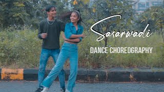 Sasarwadi  | सासरवाडी | Rajneesh Patel | Dance Choreography | Teaser