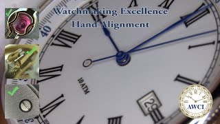 Watchmaking Excellence: Hand Alignment