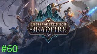 Bounty Gone Bad  (Let's Play Pillars of Eternity II) Blind  #60