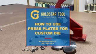 Tutorial - How to Use Press Plates for Custom Die - Goldstartool.com - 800-868-4419