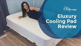 Eluxury Cooling Pad Review