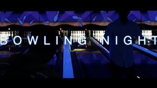 Bowling Night (Short Montage)