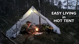 Easy Living in Hot Tent, November