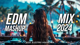 DJ REMIX 2024 🔥 Mashups & Remixes Of Popular Songs 🔥 DJ Remix Club Music Dance Mix 2024