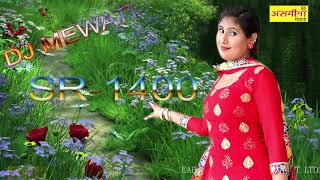 SR ~1400 ~DJ MEWATI ~SONG ~ 2021