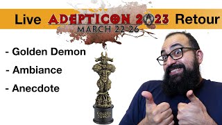 🇫🇷 Rediff Live Twitch : Debrief  Adepticon 2023 & Gagnant du Golden Demon 🎉