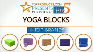 Best Yoga Block Reviews – How to Choose the Best Yoga Block