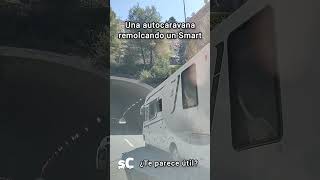 Autocaravana remolcando un Smart