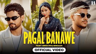 Pagal Banawe || Pagal Banawe || Pagal Banawe Song 2024