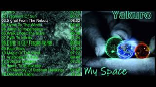 Yakuro - My Space 2020 NON STOP