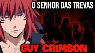 A ORIGEM DE GUY CRIMSON, SUA ASCENSÃO AO PODER E SUA HABILIDADE SUPREMA | EXPLICADO  TENSURA