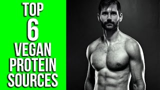 Best Vegan Protein Sources | Go Vegan to Get Healthy and Fit!