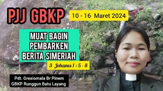 PJJ GBKP TGL 10 - 16 MARET 2024