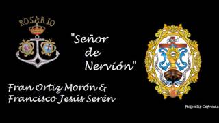 Marcha "Señor de Nervión" - Rosario de Cádiz