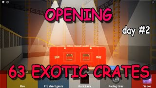 Opening 63 Exotic Crates in Vehicle Simulator (day #2)