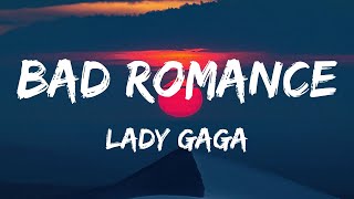 Lady Gaga - Bad Romance (Lyrics)