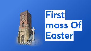 Service of Light and First mass Of Easter