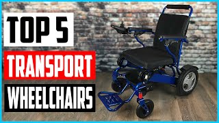 Top 5 Best Transport Wheelchairs in 2022 Reviews