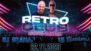 DJ ŚWIRU & DJ STAHA On Air RETRO CLUB  (22.11.2023)