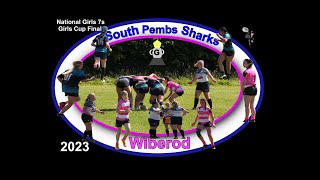 15 South Pembs Sharks v Wiberod National Girls 7s Cup Final