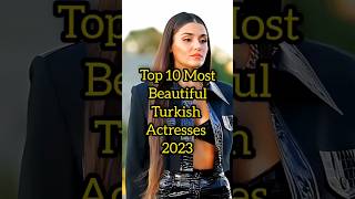 most beautiful Turkish actress #mostbeautiful #top10 #youtubeshorts #turkish #actress #shorts