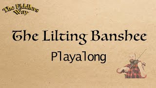 The Lilting Banshee (Playalong) Getting Faster