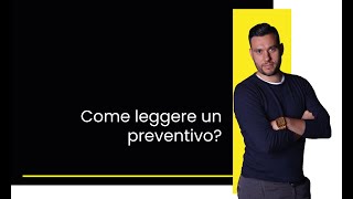 Come leggere un preventivo?