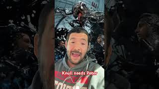 #knull needs #peterparker aka #spiderman and will be in #spiderman4