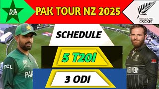 Pakistan vs New Zealand 2025 schedule / Pakistan vs New Zealand  schedule / Pakistan upcoming matchs