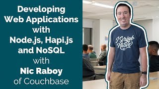 Node.js & NoSQL w/Nic Raboy, Couchbase | JavaScriptLA