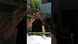 CARA MUDAH MENGGUNAKAN AT, IN & ON #shorts #english