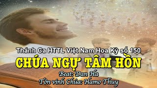 150 Chúa Ngự Tâm Hồn - Hamo Thuy