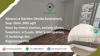 Ajnara Le Garden 2BHK Flat for Sale | ☎8860188922 |  Greater Noida West | 995sqft | Noida Extension