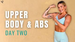 Day 2 - 30 Mins Upper Body & Abs Workout (No Repeats)