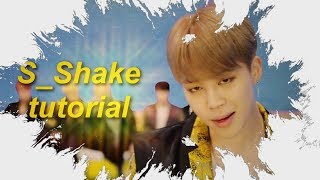 S_Shake | SVP Tutorial